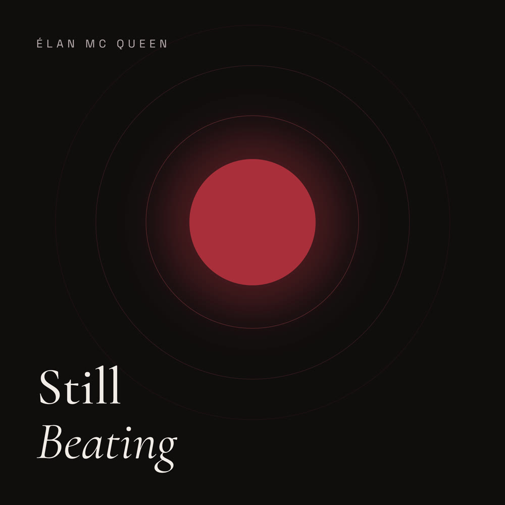 Still Beating — Single-Cover von Élan Mc Queen